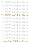 To All Who Call in Truth