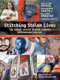 Stitching Stolen Lives: Amplifying Voices, Empowering Youth & Building Empathy Through Quilts