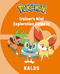Pok?â??mon: Trainer's Mini Exploration Guide to Kalos (Mini Book)