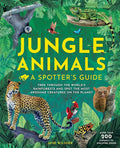 Jungle Animals: A Spotter's Guide