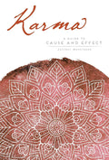Karma: A Guide to Cause and Effect (Mandala Wisdom)