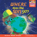 Where Does the Sun Go? (TechTots™)