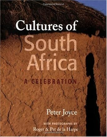 Cultures of South Africa: A Celebration