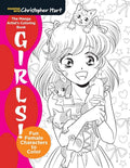 The Manga Artist's Coloring Book: Girls!: Fun Female Characters to Color