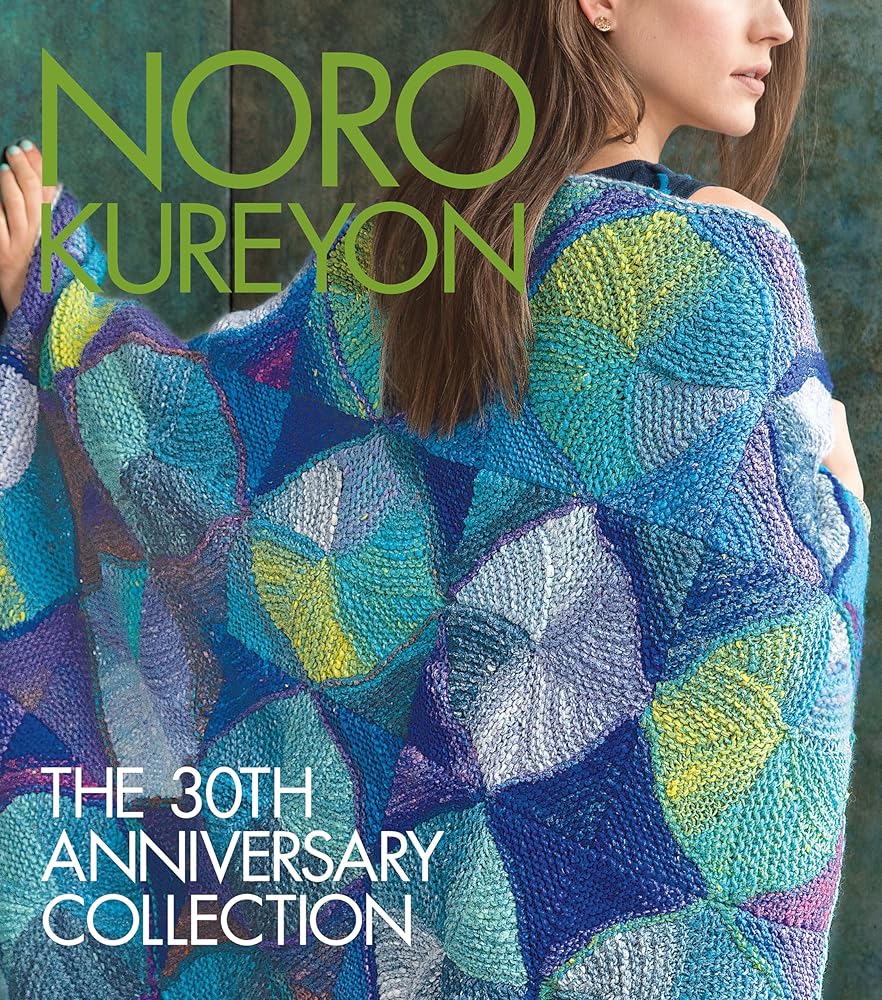 Noro Kureyon: The 30th Anniversary Collection (Knit Noro Collection)