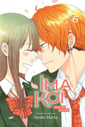 Ima Koi: Now I'm in Love, Vol. 6 (6)