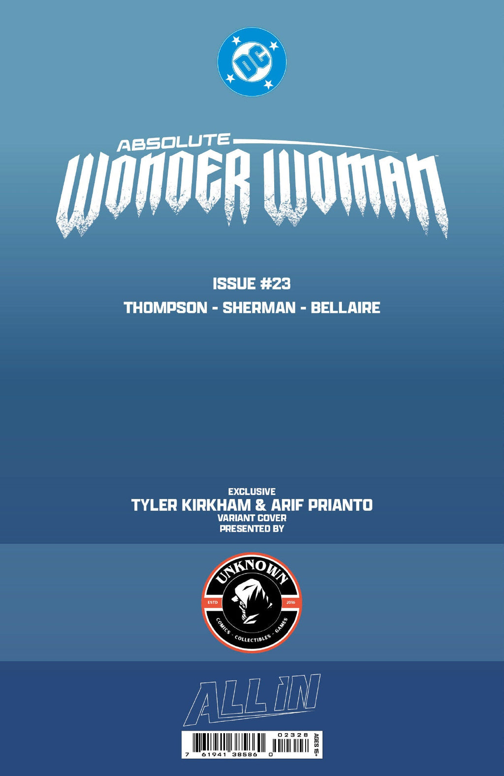 ABSOLUTE WONDER WOMAN #23 TYLER KIRKHAM BATTLE DAMAGED EXCLUSIVE VIRGIN VAR (08/26/2026)
