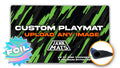 Custom Glimmer Foil Playmat 14" x 24"