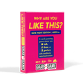 Why Are You Like This?: Grab & Game - Date Night Edition