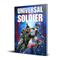 Everyday Heroes: Universal Soldier