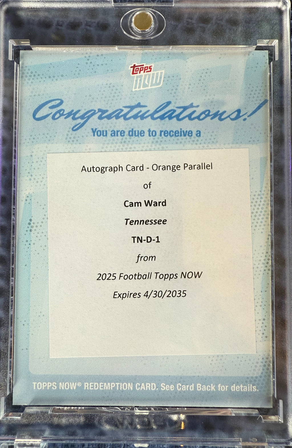 2025 Topps Now Cam Ward #D1 Draft Night Orange Auto /25 Redemption Rookie RC Football Card