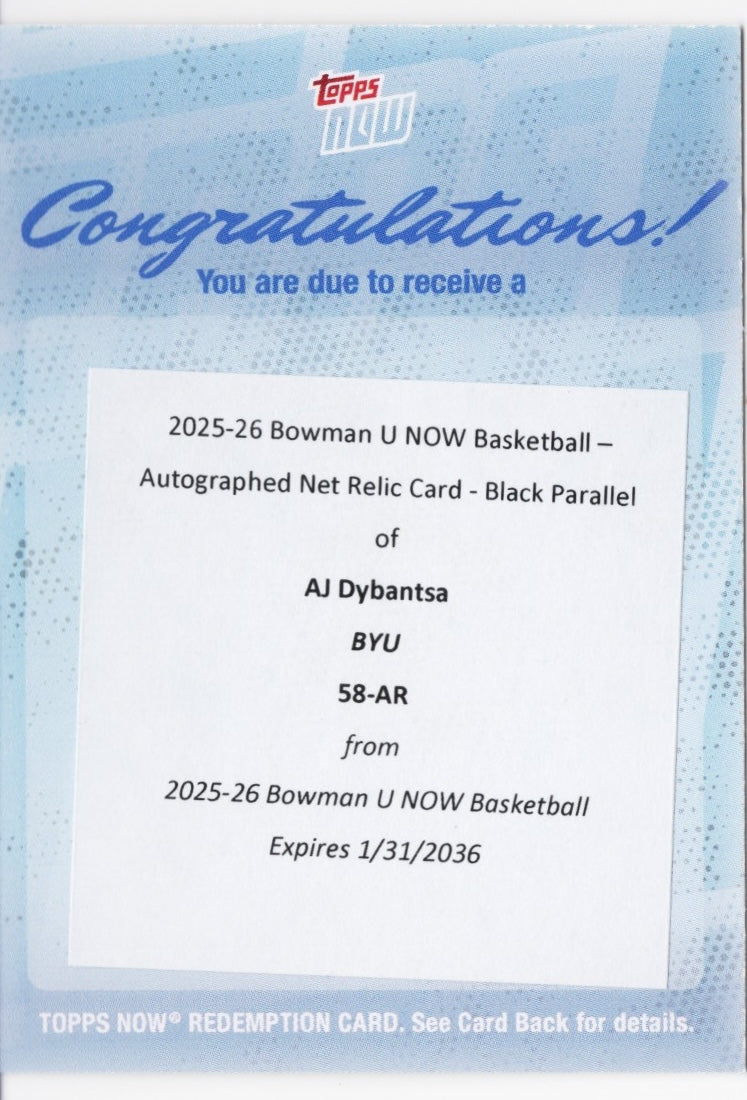2025 Topps Bowman U Now AJ Dybantsa #58AR Auto Net Relic Black /10 Redemtion Rookie RC Basketball Card