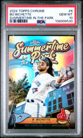 Graded 2024 Topps Chrome Bo Bichette #6 Summertime in the Park Baseball Card PSA 10 Gem Mint