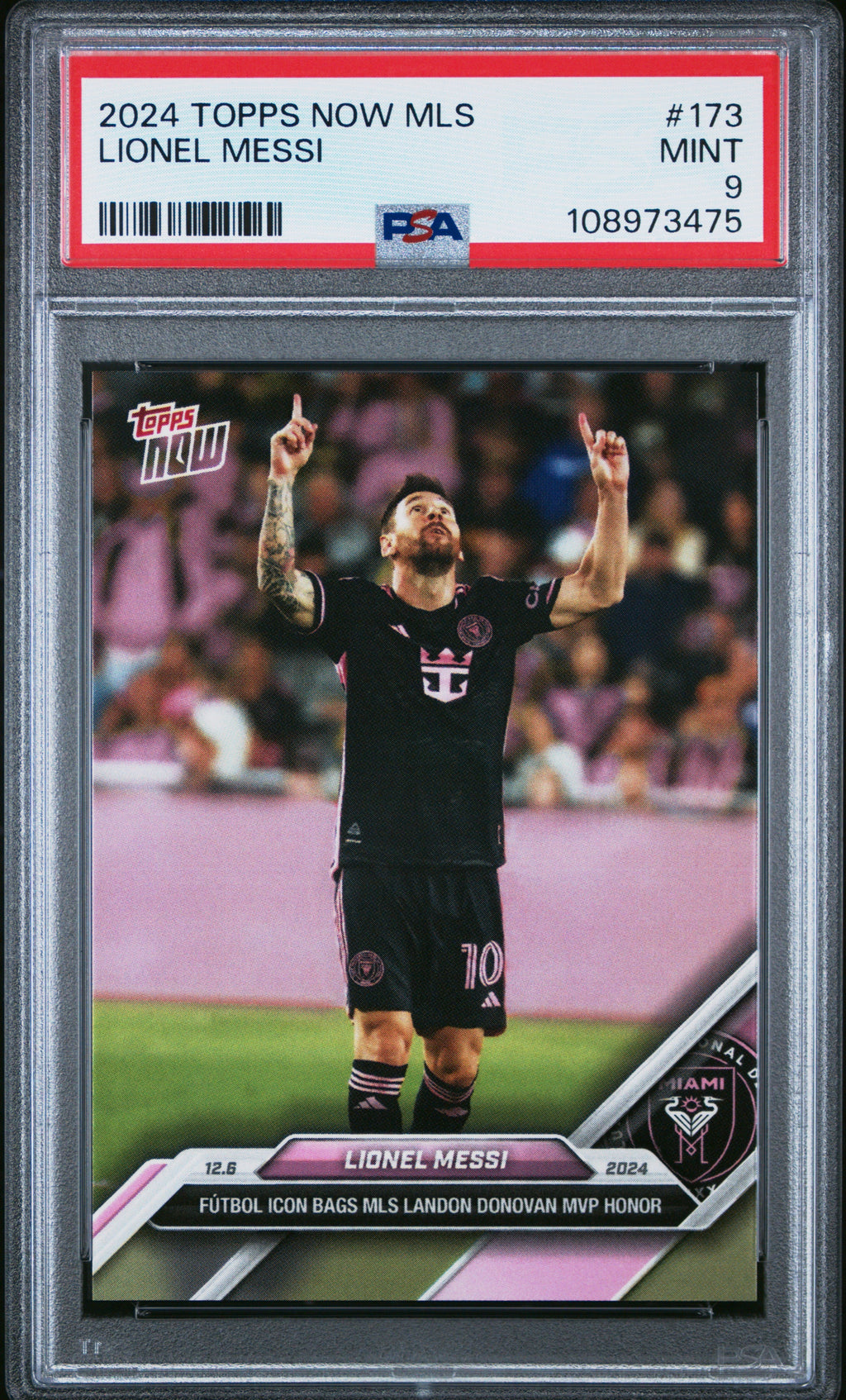 Graded 2024 Topps Now MLS Lionel Messi #173 Soccer Card PSA 9 Mint