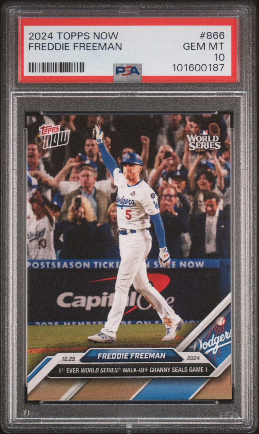 Graded 2024 Topps Now Freddie Freeman #866 Game 1 Walk Off Grand Slam Baseball Card PSA 10 Gem Mint