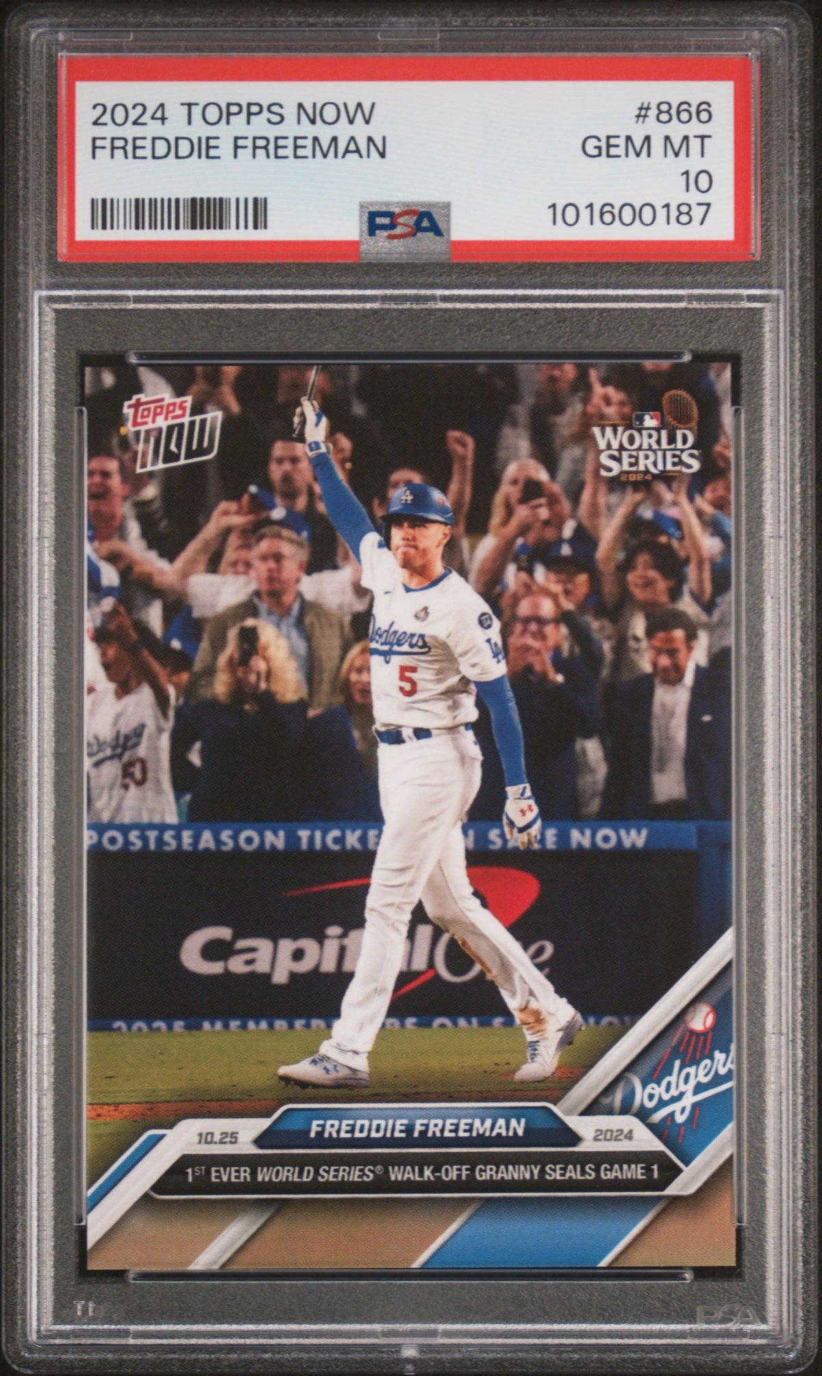 Graded 2024 Topps Now Freddie Freeman #866 Game 1 Walk Off Grand Slam Baseball Card PSA 10 Gem Mint