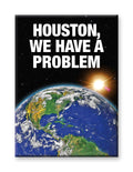 Aquarius Magnets: Flat Magnet - NASA - Houston, We Have A Problem
