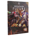 One Page Rules: Grimdark Future - Advanced Rules & World Book