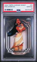 Graded 2024 Topps Chrome Disney Pocahontas #61 Card PSA 10 Gem Mint
