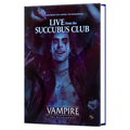 Vampire: The Masquerade - 5th Edition - Live from the Succubus Club Sourcebook