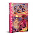 Kids in Capes: Deluxe Edition