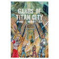 Gangs of Titan City