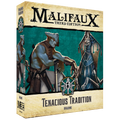 Malifaux Third Edition: Tenacious Tradition
