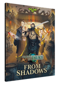 Through The Breach: From Shadows
