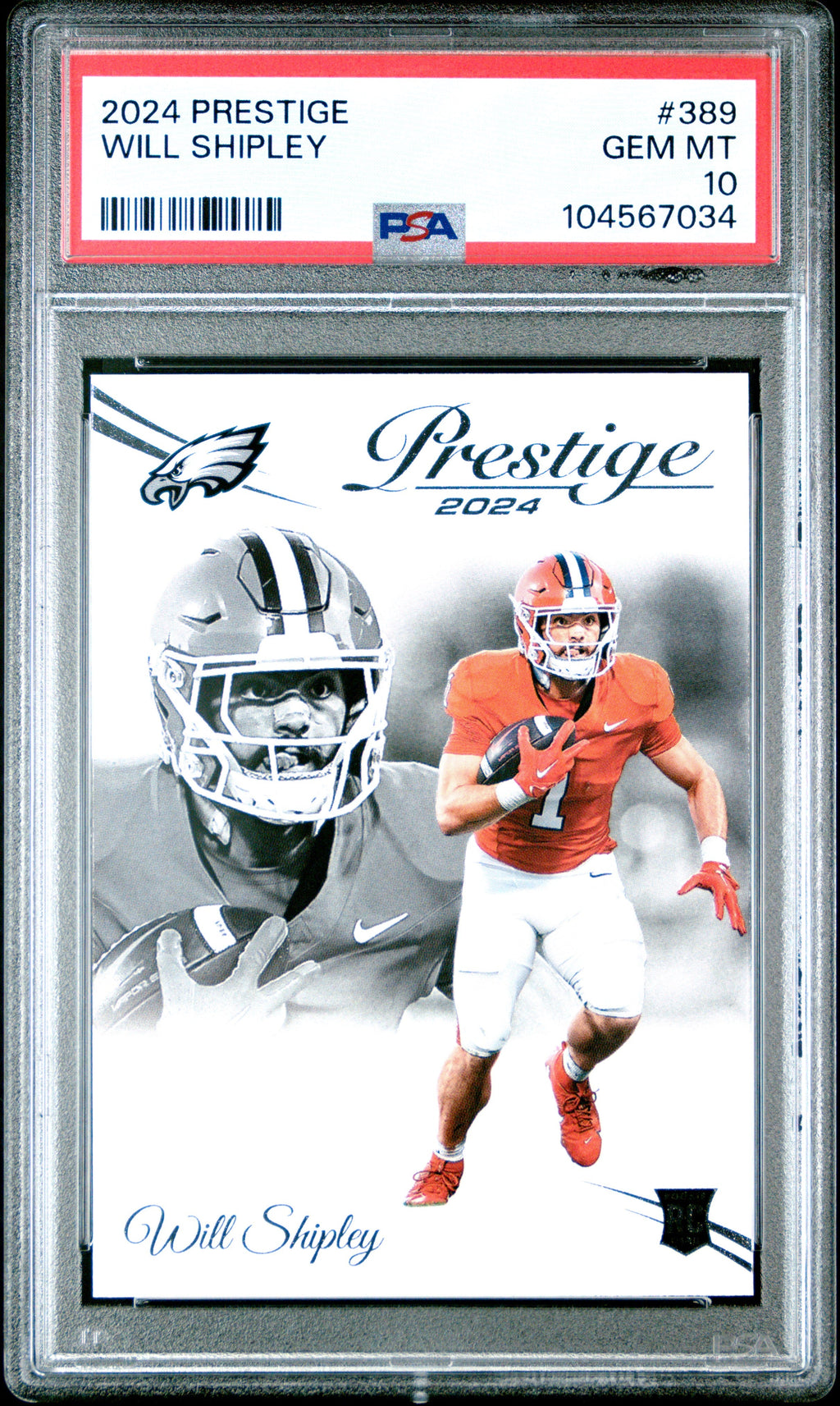Graded 2024 Panini Prestige Will Shipley #389 Rookie RC Football Card PSA 10 Gem Mint