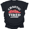Alignment: Chaotic Tired T-shirt - Comfort Colors