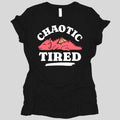 Alignment: Chaotic Tired Women's T-shirt