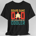 Board Game Dad Father's Day T-Shirt