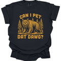 Can I Pet Dat Dawg Owlbear T-Shirt - Comfort Colors