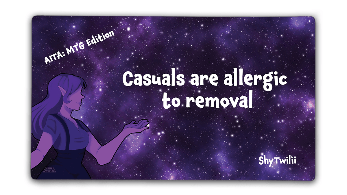 Casuals are Allergic to Removal | ShyTwilii