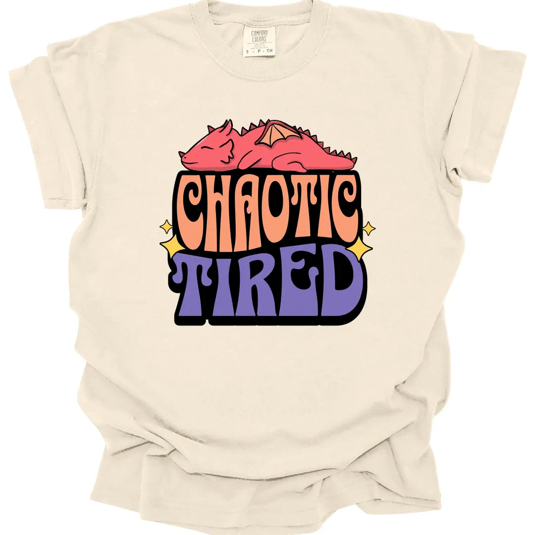 Chaotic Tired Alignment Shirt - Comfort Colors