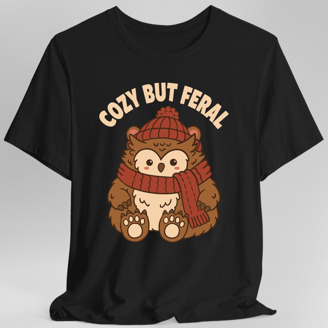 Cozy But Feral T-Shirt