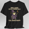 Critical Thinking Skills T-Shirt