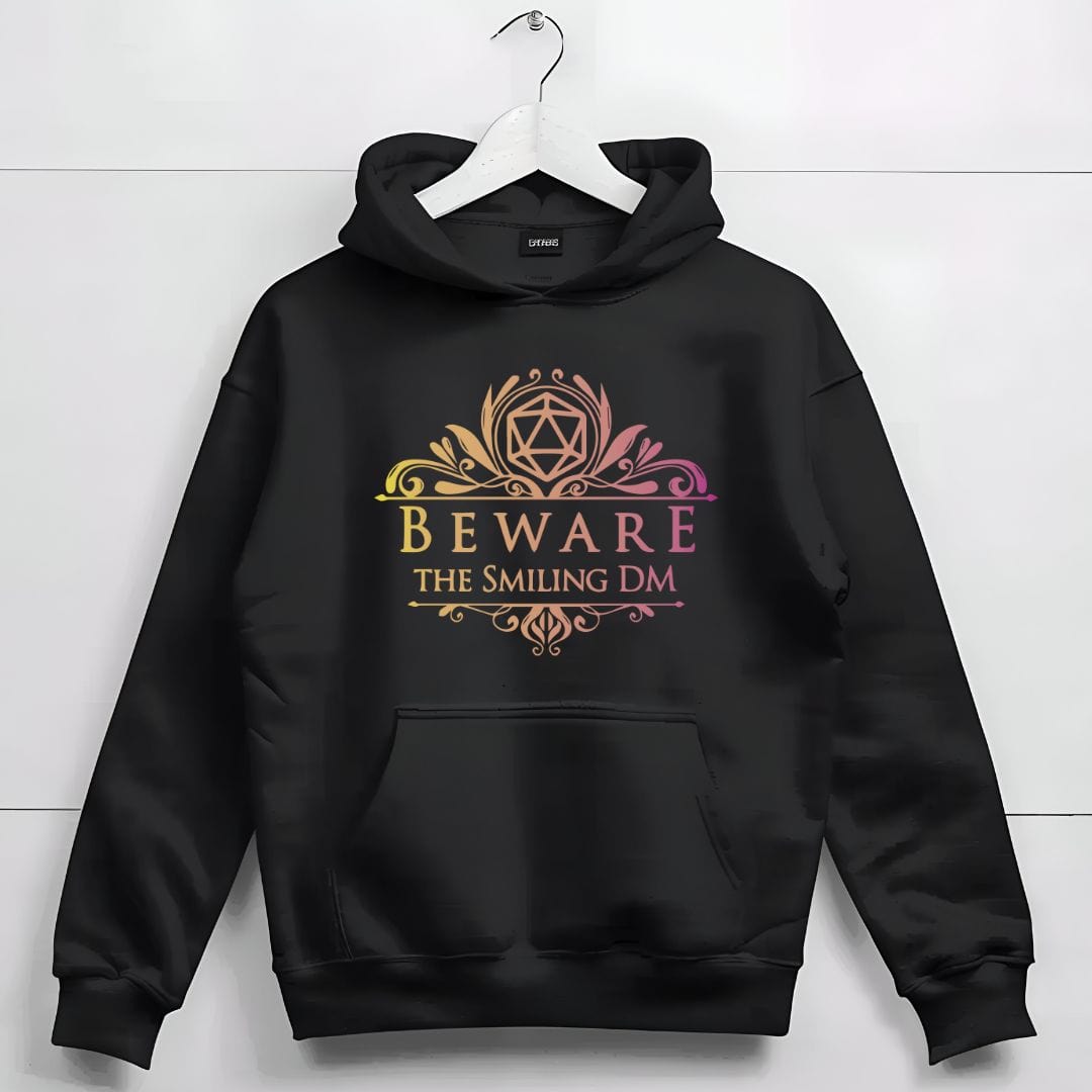 D&D Beware the Smiling DM Hoodie
