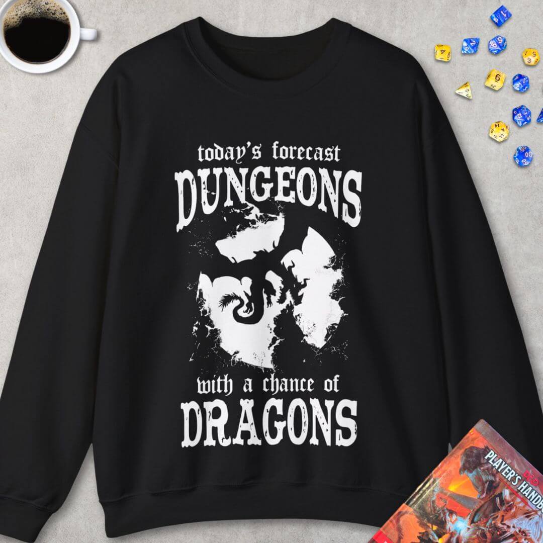 DND Sweatshirt - Funny Weather Forecast