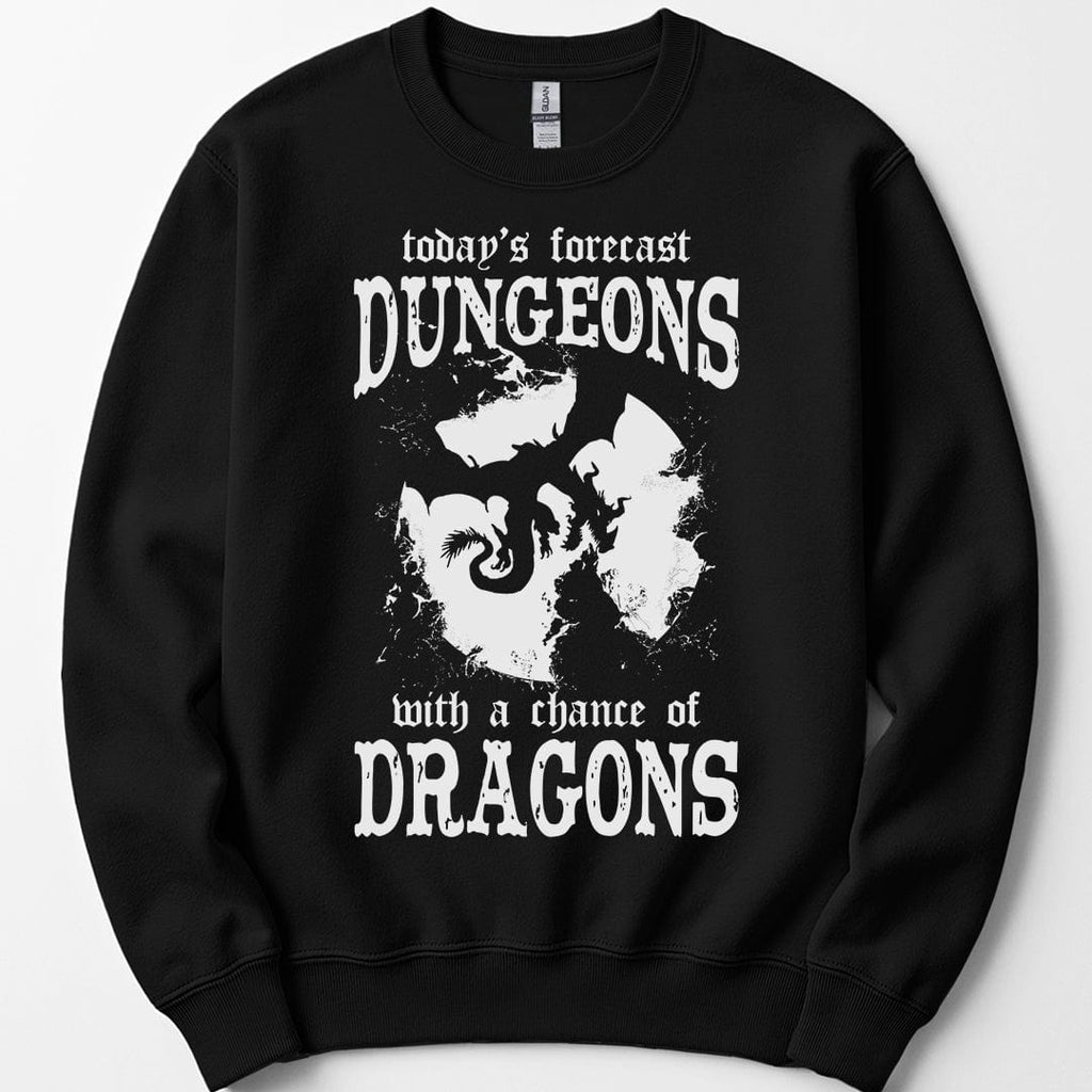DND Sweatshirt - Funny Weather Forecast