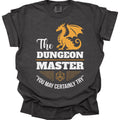 Dungeon Master Shirt - Comfort Colors
