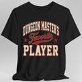 Dungeon Master's Favorite Player T-Shirt
