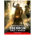 D&D: Eberron: Forge of the Artificer