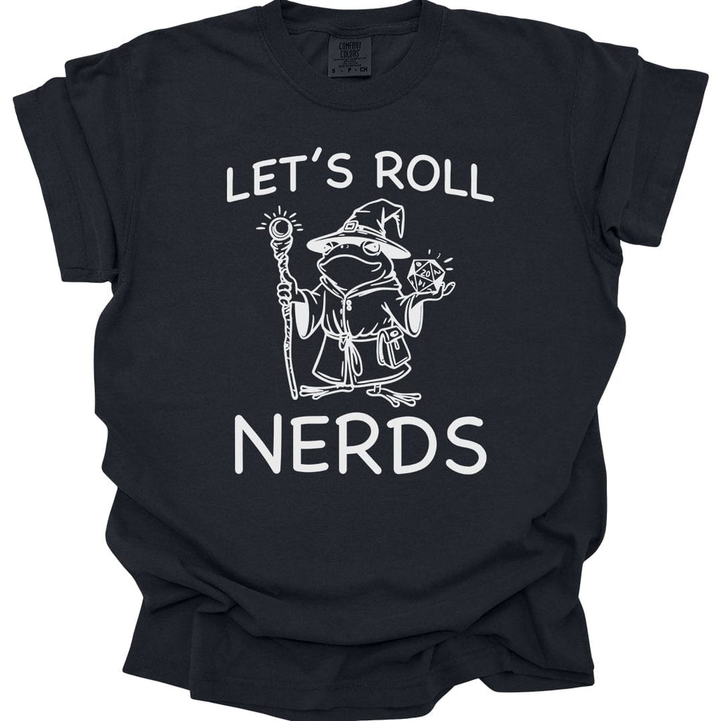 Funny D&D "Let’s Roll Nerds" Shirt - Comfort Colors