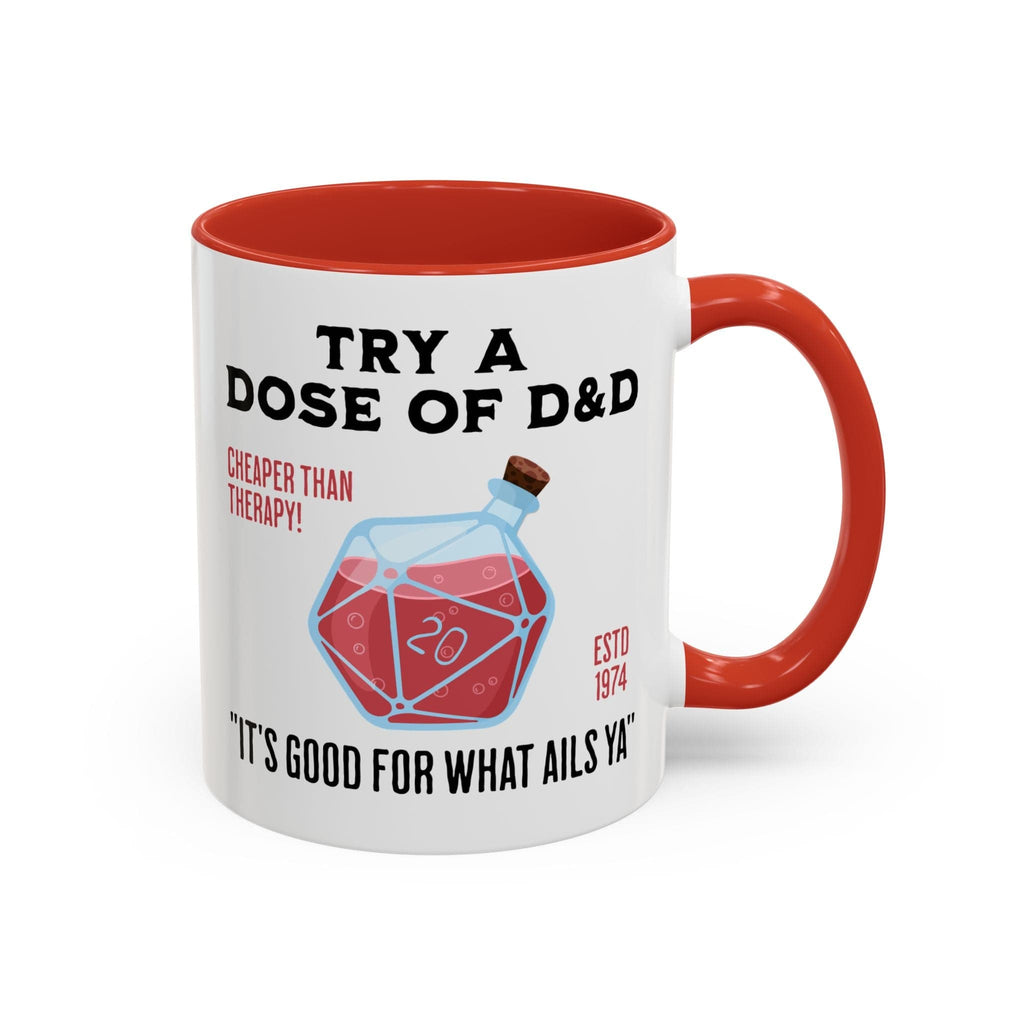 Funny D&D Mug - Try a Dose of D&D