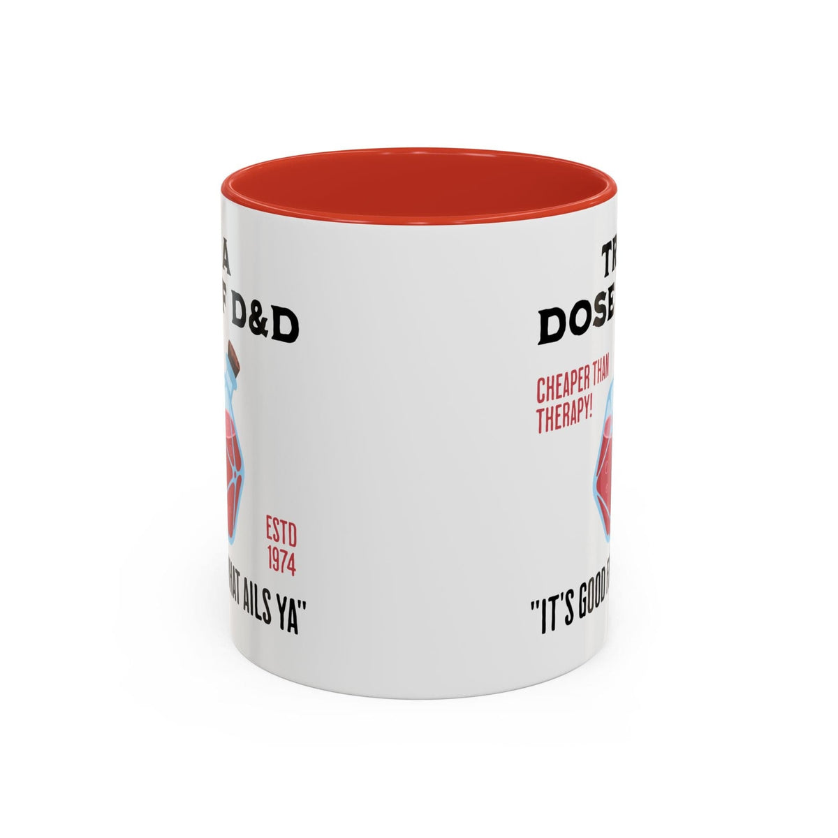 Funny D&D Mug - Try a Dose of D&D
