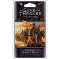 A Game of Thrones LCG 2nd Edition: Someone Always Tells