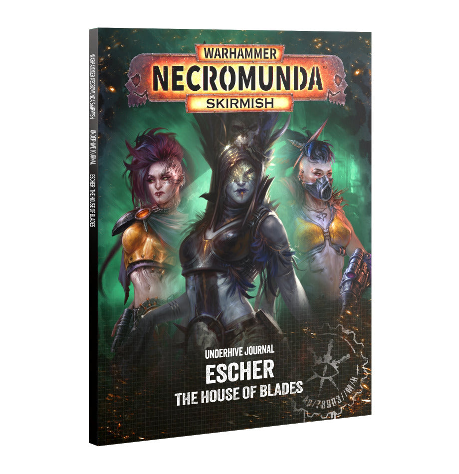 Necromunda: Underhive Journal - Escher, House of Blades