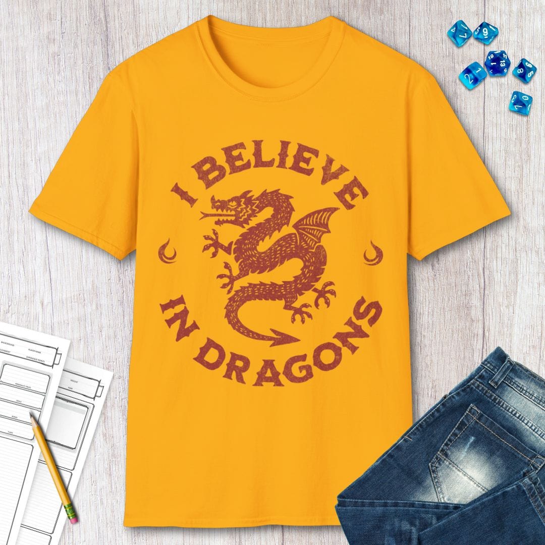 I Believe in Dragons Shirt