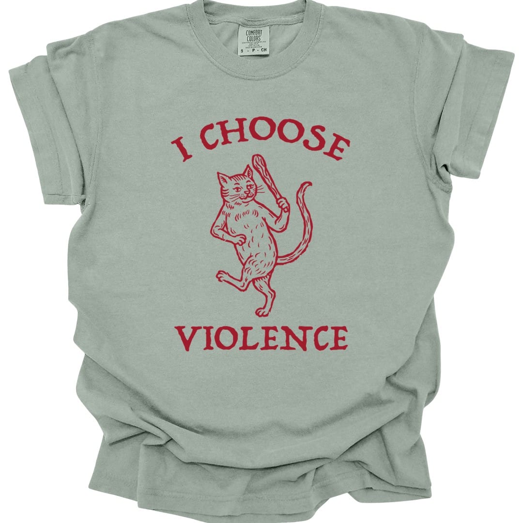 I Choose Violence Cat T-Shirt - Comfort Colors